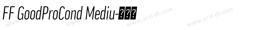FF GoodProCond Mediu字体转换